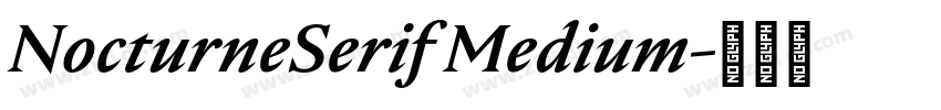 NocturneSerif Medium字体转换